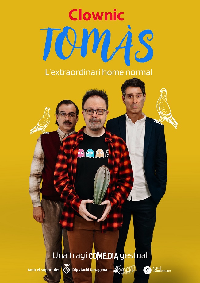 cartell Tomàs, l'extraordinari home normal